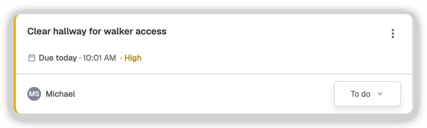 Task card: Clear hallway for walker access — High priority, assigned to Michael
